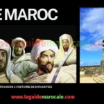 À la Découverte de la Richesse Culturelle et Naturelle du Maroc